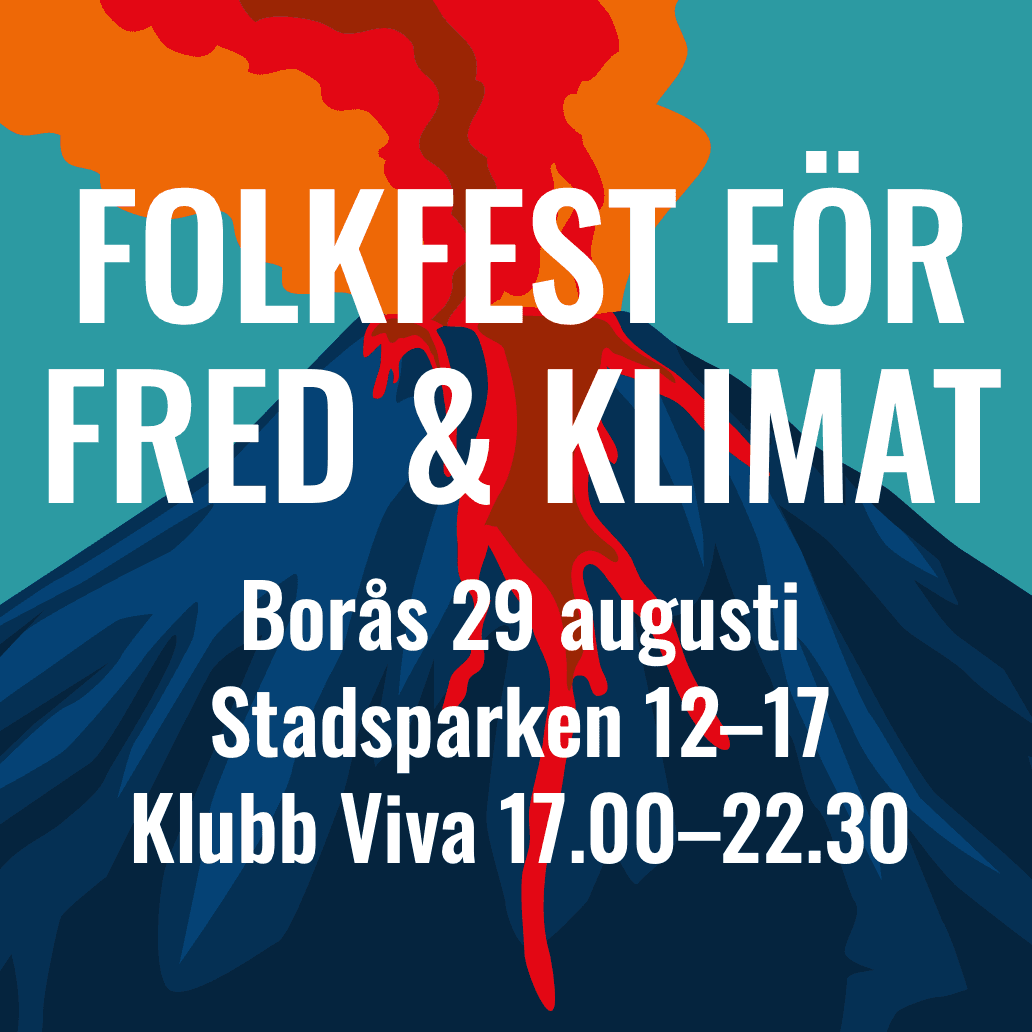 Folkfest för fred & Klimat.